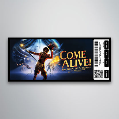 Come Alive (The Greatest Showman) - Souvenir Gift Ticket