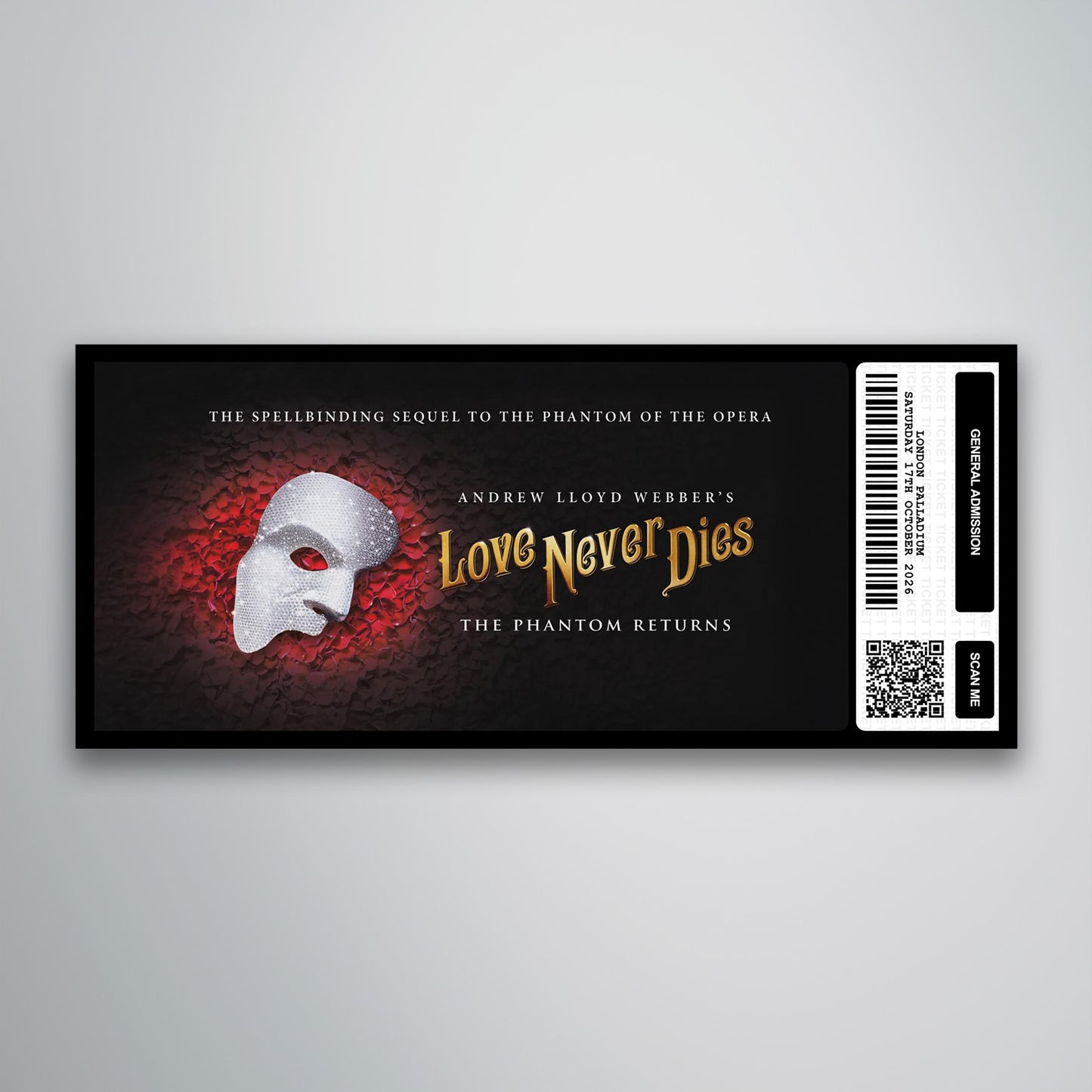 Love Never Dies - Souvenir Gift Ticket