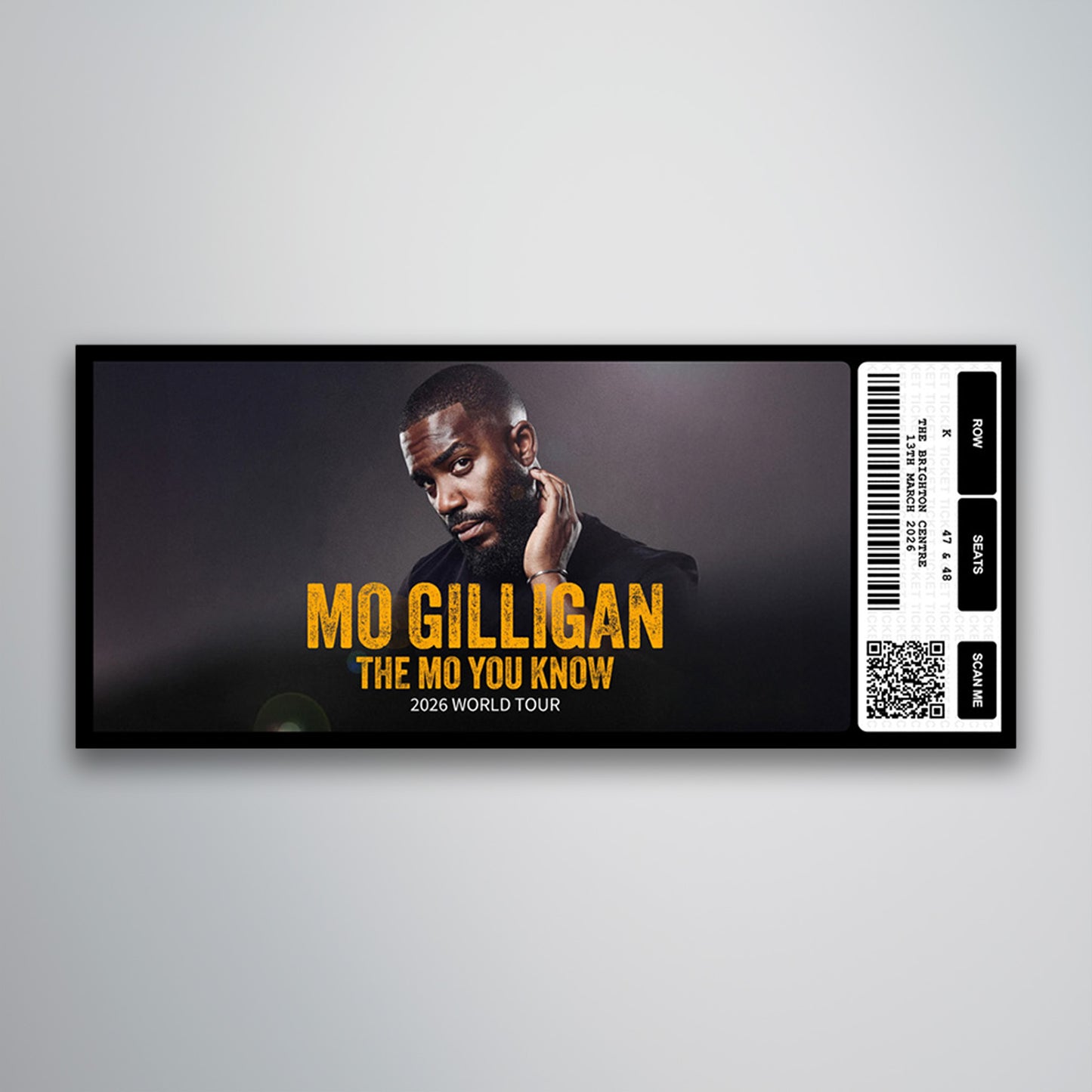 Mo Gilligan - The Mo You Know Tour - Souvenir Ticket
